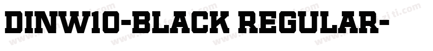DINW10-Black Regular字体转换